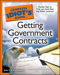Cover image: The Complete Idiot's Guide to Getting Government Contracts 9781592579440