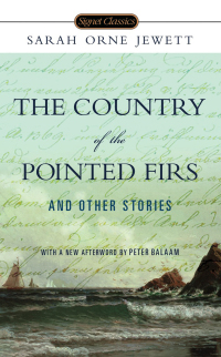 Cover image: The Country of the Pointed Firs and Other Stories 9780451531445