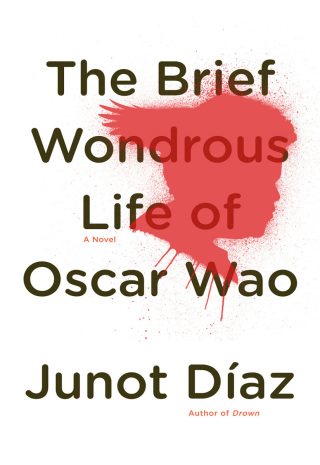 Cover image: The Brief Wondrous Life of Oscar Wao (Pulitzer Prize Winner) 1st edition 9781594489587