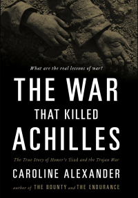 Cover image: The War That Killed Achilles 9780670021123
