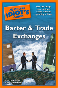 Cover image: The Complete Idiot's Guide to Barter and Trade Exchanges 9781592579310