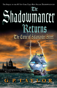 Cover image: The Shadowmancer Returns: The Curse of Salamander Street 9780399243462