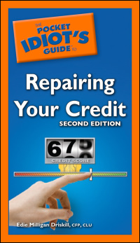 Cover image: The Pocket Idiot's Guide to Repairing Your Credit 2nd edition 9781592579501