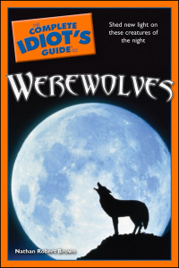 Cover image: The Complete Idiot's Guide to Werewolves 9781592579853