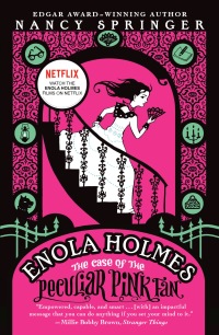 Cover image: Enola Holmes: The Case of the Peculiar Pink Fan 9780399247804