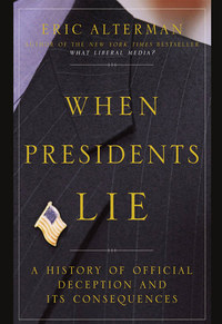 Cover image: When Presidents Lie 9780670032099