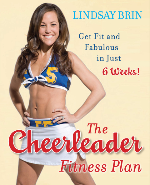 The Cheerleader Fitness Plan: Get Fit and Fabulous in Just Six Weeks! - FULL INSTANT DOWNLOAD | PDF DOCX EPUB