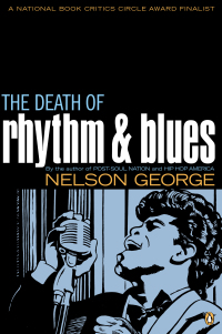 Cover image: The Death of Rhythm and Blues 9780142004081