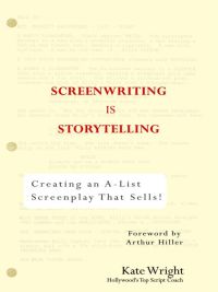 Cover image: Screenwriting is Storytelling 9780399530241