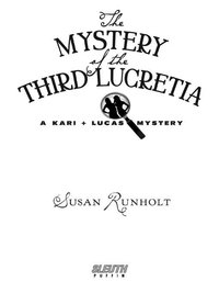 Cover image: The Mystery of the Third Lucretia 9780142413388