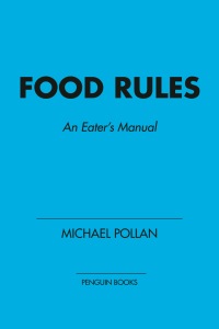 Cover image: Food Rules 9780143116387