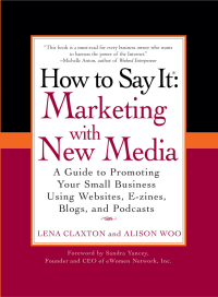 Cover image: How to Say It: Marketing with New Media 9780735204324