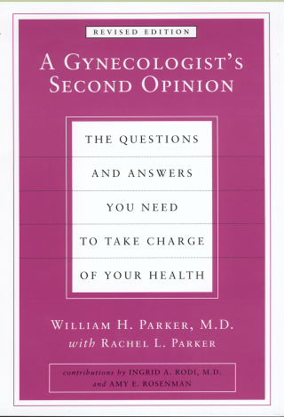 Cover image: A Gynecologist's Second Opinion 9780452283626