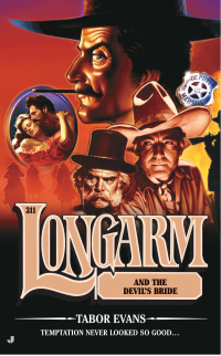 Cover image: Longarm 311: Longarm and the Devil's Bride 9780515138368