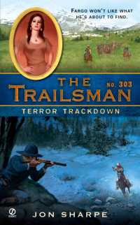 Cover image: The Trailsman #303 9780451220189