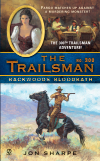 Cover image: The Trailsman #300 9780451219756