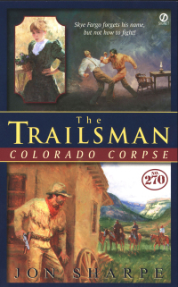 Cover image: The Trailsman #270, Colorado Corpse 9780451211774