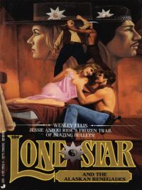 Cover image: Lone Star 104/alaskan 9780515105926