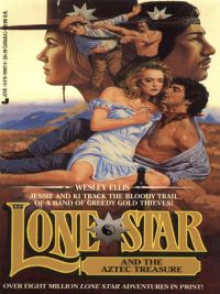Cover image: Lone Star 123/aztec 9780515109818