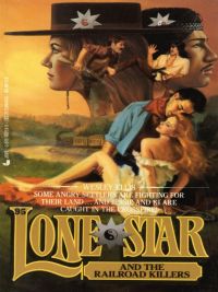 Cover image: Lone Star 95/railroad 9780515103533