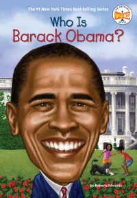 Cover image: Who Is Barack Obama? 9780448453309