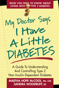 Cover image: My Doctor Says I Have a Little Diabetes 9780895298607