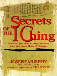 Cover image: Secrets of the I Ching 9780735201255