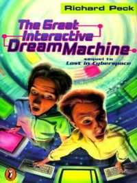 Cover image: The Great Interactive Dream Machine 9780140382648