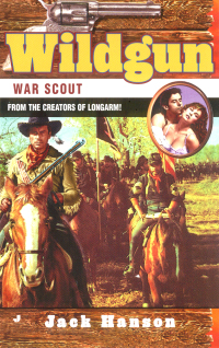 Cover image: Wildgun: War Scout 9780515129304