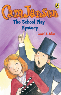Cover image: Cam Jansen: the School Play Mystery #21 9780142403556