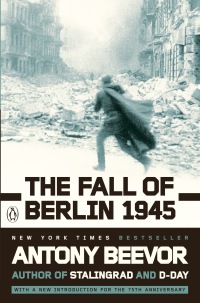 Cover image: The Fall of Berlin 1945 9780142002803