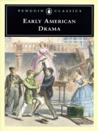 Cover image: Early American Drama 9780140435887