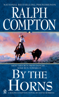 Cover image: Ralph Compton By the Horns 9780451218186