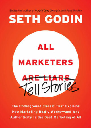 Cover image: All Marketers are Liars 9781591843030