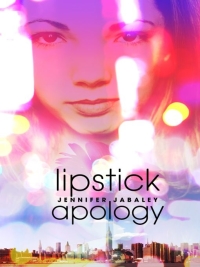 Cover image: Lipstick Apology 9781595142313