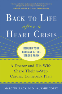 Cover image: Back to Life After a Heart Crisis 9781583333679