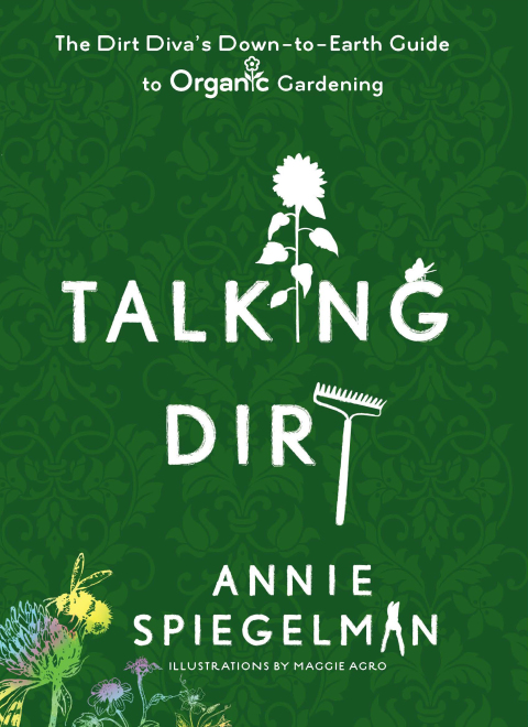 Talking Dirt: The Dirt Diva's Down-to-Earth Guide to Organic Gardening - FULL INSTANT DOWNLOAD | PDF DOCX EPUB