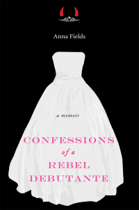 Cover image: Confessions of a Rebel Debutante 9780399156311