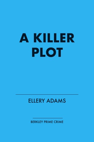 Cover image: A Killer Plot 9780425235225