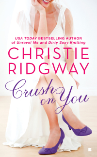 Cover image: Crush on You 9780425235133