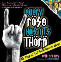 Cover image: Every Rose Has Its Thorn 9781585427741