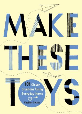 Cover image: Make These Toys 9780399535918