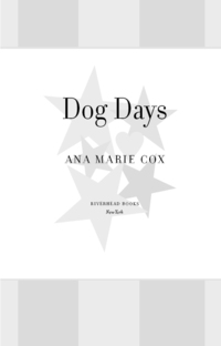 Cover image: Dog Days 9781594482328