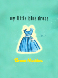 Cover image: My Little Blue Dress 9780142000489