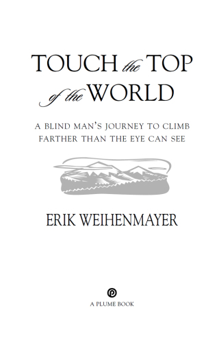 Cover image: Touch the Top of the World 9780452282940