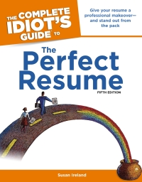 Cover image: The Complete Idiot's Guide to the Perfect Resume 5th edition 9781592579570