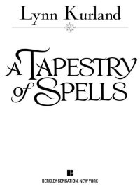 Cover image: A Tapestry of Spells 9780425232132