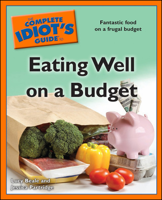 Cover image: The Complete Idiot's Guide to Eating Well on a Budget 9781592579808