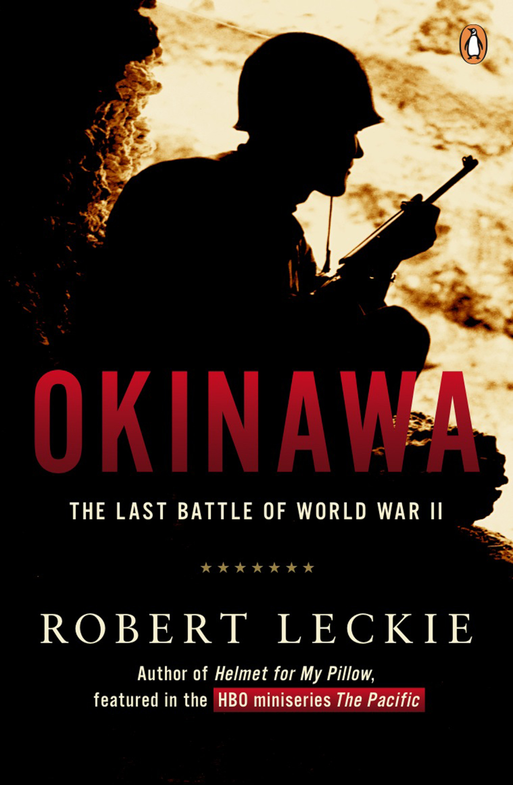 Okinawa A Decorated Marine’s Account of the Last Battle of World War II