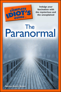 Cover image: The Complete Idiot's Guide to the Paranormal 9781592579884